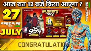 27 JULY 2025 🔥 FREE FIRE NEW EVENT | UPCOMING UPDATE IN FREE FIRE | TONIGHT UPDATE OF FREE FIRE