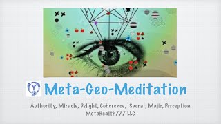 Meta-Geo-Meditation