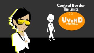 Central Border: The Limits Of Vyond Free Trial