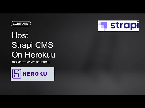 How to Easily Host a Strapi CMS on Heroku