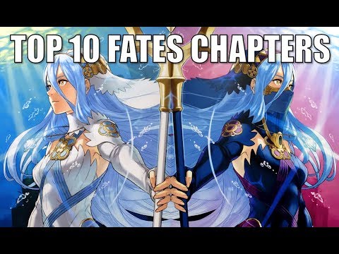 Top 10 Favorite Fates Chapters