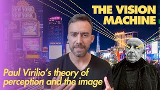 The Vision Machine: Paul Virilio's theory of perception and the image