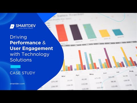 Driving Performance & User Engagement with Technology Solutions | Case Study