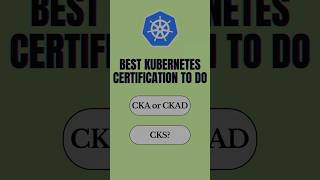 CKA or CKAD? #devops #kubernetes #certification