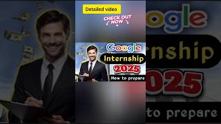 Google STEP Internship 2025 ||#2025#internship#google#jobs#placement#internship#googleinternship