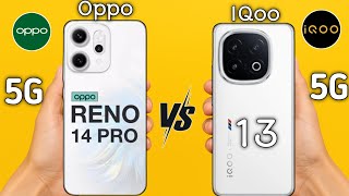 Oppo Reno 14 Pro vs iQoo 13 – Flagship Killer Comparison!