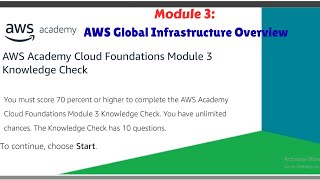 Module 3 Knowledge Check Answers | AWS Global Infrastructure Overview | AWS Academy Cloud Foundation
