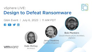 vSphere LIVE: Design to Defeat Ransomware