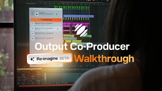 RE-IMAGINE Demo: Create infinite variations of ANY SAMPLE in Output Co-Producer