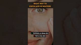 Exfoliation Tips for a Winter Glow 🌟 #winterskincaretips #skicaretips #shorts #DMC