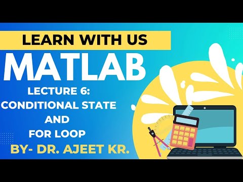 LECTURE 6 Cond state  for loop by Dr Ajit Kumar