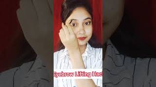 #Eyebrow Lifting Hack 😱 OMG 😳#makeup #shortvideo #viralhack#
