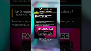 RIP 7900 GRE