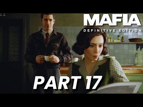 MAFIA DEFINITIVE EDITION (PC) - Part 17 - Election Campaign