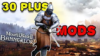 ALL The Mods You Should Use Be Using For Bannerlord in 2025