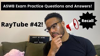 ASWB (LMSW, LSW, LCSW) Exam Prep | Practice Questions (FIRST/NEXT/BEST/MOST) with RayTube #42