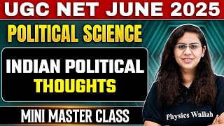 UGC NET 2025 Political Science🔥 | Top 100 Indian Political Thoughts Questions | Mini Masterclass