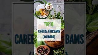 Top 10 *job opportunities and careers* After BAMS Ayurveda🩺💰(Without MD/MS) | 2024 Salary Revealed