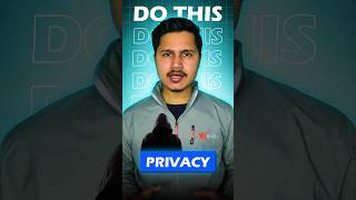 🚨 IMPORTANT🚨 Do this for your Privacy #shorts #privacy
