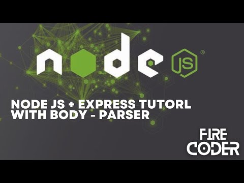 Node JS + Express   Tutorial   Get Data From Any Form