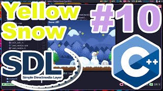 Delta Time - Don't Eat the Yellow Snow! - Part 10 - C++ and SDL2.