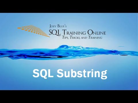 SQL Substring - SQL Training Online - Quick Tips Ep27