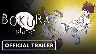 BOKURA: planet - Official Launch Trailer