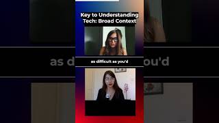 The Key to Understanding Tech: Broad Context #shorts #career #csuite #tech #software #careergoals