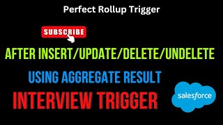 Rollup Trigger Using AggregateResult || #salesforceturotials
