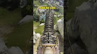 ARK BE LIKE...  #arksurvivalascended #ark #dinosaur #astraeos #gaming #arksurvivalevolved