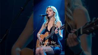 Love Me Like You Do - Lyrics | Learn English Through Songs | Romantic Pop Ballad  #lyricsvideo