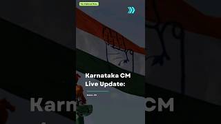 Breaking News: Karnataka CM's Live Update #KarnatakaElection!