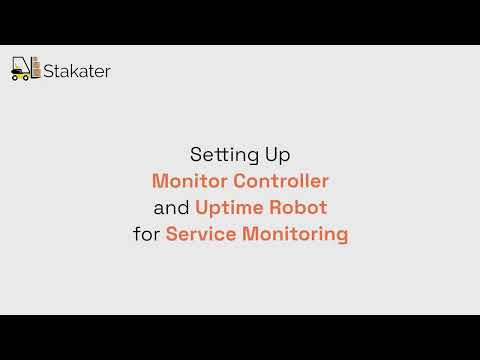 Setting Up Monitor Controller and Uptime Robot for Service Monitoring | SAAP