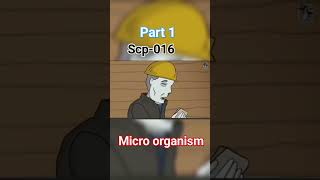 scp 016 micro organism