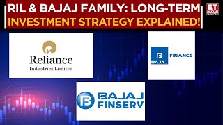 Reliance, Bajaj Finance, Bajaj Finserv Share Price News: Should You Invest For Long Term? | ET Now