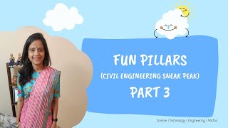 Fun Pillars (Civil Engineering Sneak Peak) Part 3 Steps | DIY STEM Experiment For Kids