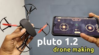 Pluto 1.2 - Best DIY Nano Drone Kit |Programmable Drone | Drona Aviation|technical studio