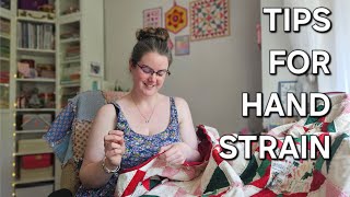 DEALING WITH HAND STRAIN | Hand Sewing & EPP