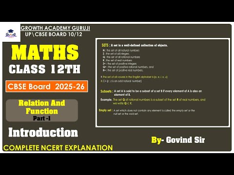 Relation And Function | Introduction | Part 1| Class 12th | Mathematics |Govind Guruji #maths