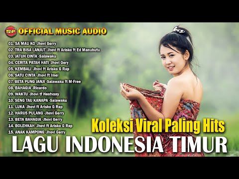 Koleksi Lagu Viral Indonesia Timur Paling Hits | Lagu Ambon Terbaru (Official Music Audio)