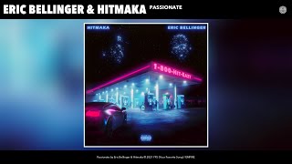 Eric Bellinger & Hitmaka - Passionate (Audio)