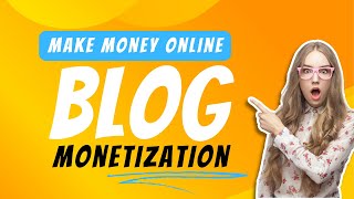 How To Monetize Blog | How To Make Money Online From Blogging #makemoneyonlinefromhome