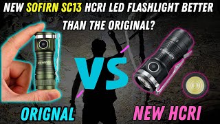 🔦 Sofirn SC13 HCRI LED Flashlight Review | Is It Better Than the Original? 🌟
