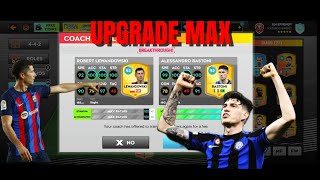 DLS 25 - UPGRADE MAX LEWANDOWSKI & BASTONI FULL FITNESS 🔥🔥🔥