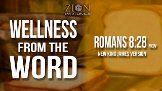 Zion Baptist DC Wellness From The Word Day 6