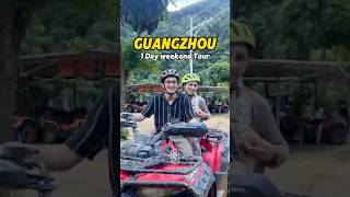 1 Day Guangzhou Weekend Trip#travelchina #guangzhou #tour #shenzhen #daytour #ATV #outdoor