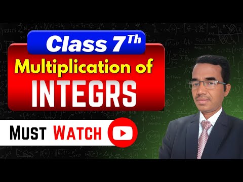 "Mastering Integer Multiplication:A Class 7 Chapter 1 Breakdown #maths #mathematics #integers #viral