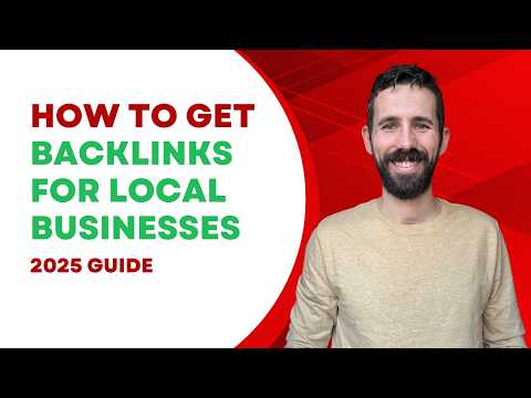 How to Get Backlinks for Local SEO (2025 Guide)