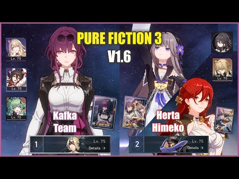 E5 Herta E2 Himeko Show x E1 Kafka Pure Fiction 3 | Honkai Star Rail 1.6