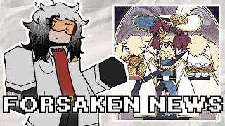 Forsaken News: OC Characters (Animus, 08, Didi), Jane Doe Milestones, Upd Teasers, Purpleguy & More!